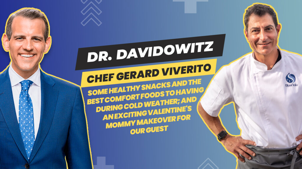 S2 - E8 – Your Best Self TV hosted by Dr. Davidowitz – Guest Chef Gerard