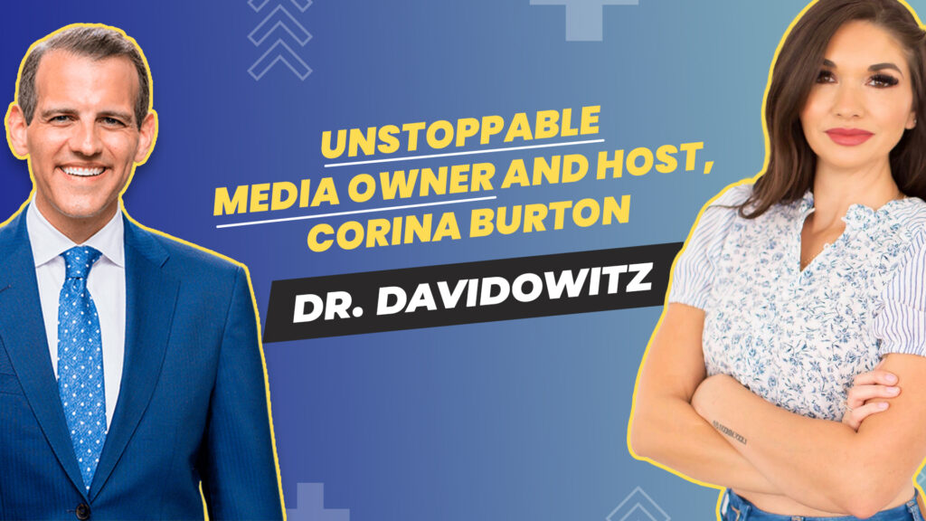 S2 – E3 – Your Best Self TV hosted by Dr. Davidowitz – Guest: Corina Burton